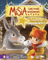 Świąteczne opowieści. Misia i jej mali pacjenci. Autor: Aniela Cholewińska-Szkolik. SmakLiter.pl Okładka książki Świąteczne opowieści. Misia i jej mali pacjenci