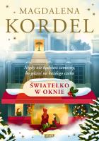 Światełko w oknie. Autor: Magdalena Kordel. SmakLiter.pl Okładka książki Światełko w oknie