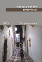 Światła w nocy. Autor: Andrzej Łuckoś. SmakLiter.pl Okładka książki Światła w nocy