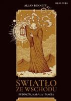 Światło ze wschodu. Buddyzm, kabała i magia. Autor: Allan Bennett. SmakLiter.pl Okładka książki Światło ze wschodu. Buddyzm, kabała i magia