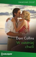 Światowe Życie 5 / W ostatniej chwili. Autor: Collins Dani. SmakLiter.pl Okładka książki Światowe Życie 5 / W ostatniej chwili
