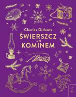 Świerszcz za kominem wyd. 2022. Autor: Charles Dickens. SmakLiter.pl Okładka książki Świerszcz za kominem wyd. 2022