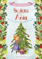 Święta z Anią oraz inne opowieści bożonarodzeniowe. Autor: Montgomery Lucy Maud. SmakLiter.pl Okładka książki Święta z Anią oraz inne opowieści bożonarodzeniowe