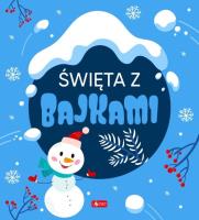 Święta z bajkami (Fabulo). Autor:   Praca zbiorowa. SmakLiter.pl Okładka książki Święta z bajkami (Fabulo)
