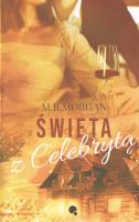 Święta z celebrytą. Autor: M.B. Morgan. SmakLiter.pl Okładka książki Święta z celebrytą