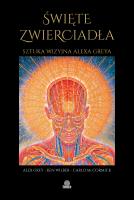 Święte zwierciadła. Autor: Alex Grey, Ken Wilber, Carlo McCormick. SmakLiter.pl Okładka książki Święte zwierciadła