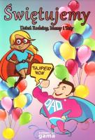 Okładka książki Świętujemy. Dzień Rodziny, Mamy i Taty + CD