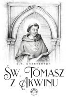 Święty Tomasz z Akwinu. Autor: G.K. Chesterton. SmakLiter.pl Okładka książki Święty Tomasz z Akwinu