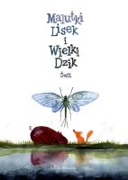 Świt. Malutki Lisek i Wielki Dzik. Tom 3 wyd. 2024. Autor: Kołomycka Berenika. SmakLiter.pl Okładka książki Świt. Malutki Lisek i Wielki Dzik. Tom 3 wyd. 2024