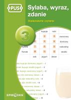 Sylaba, wyraz, zdanie cz.3. Autor:   Praca zbiorowa. SmakLiter.pl Okładka książki Sylaba, wyraz, zdanie cz.3