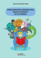 Symultaniczno-Sekwencyjna Nauka Czytania.... Autor: Cieszyńska Jagoda. SmakLiter.pl Okładka książki Symultaniczno-Sekwencyjna Nauka Czytania...