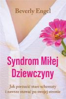 Syndrom Miłej Dziewczyny jasna okładka. Autor: Engel Beverly. SmakLiter.pl Okładka książki Syndrom Miłej Dziewczyny jasna okładka