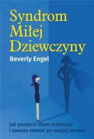 Syndrom Miłej Dziewczyny. Autor: Engel Beverly. SmakLiter.pl Okładka książki Syndrom Miłej Dziewczyny