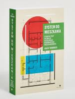 System do mieszkania w.2023. Autor: Agata Twardoch. SmakLiter.pl Okładka książki System do mieszkania w.2023