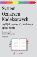 System Oznaczeń Kodeksowych...w.4. Autor: Irek Aleksandra, Katarzyna Wiśniewska. SmakLiter.pl Okładka książki System Oznaczeń Kodeksowych...w.4