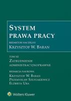 Okładka książki System Prawa Pracy T.12 atrudnienie administr.