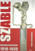 Okładka książki Szable Wojska Polskiego 1918-1939