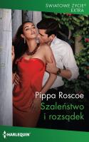 Szaleństwo i rozsądek / Światowe Życie Ekstra 12. Autor: Pippa Roscoe. SmakLiter.pl Okładka książki Szaleństwo i rozsądek / Światowe Życie Ekstra 12