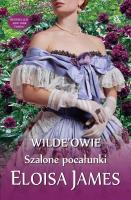 Szalone pocałunki. Autor: Eloisa James. SmakLiter.pl Okładka książki Szalone pocałunki