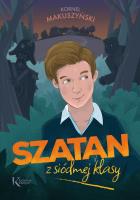 Szatan z siódmej klasy. Autor: Kornel Makuszyński. SmakLiter.pl Okładka książki Szatan z siódmej klasy