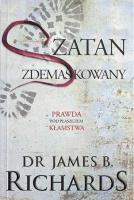 Szatan zdemaskowany. Autor: dr James B. Richards. SmakLiter.pl Okładka książki Szatan zdemaskowany