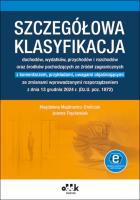 Szczegółowa klasyfikacja dochodów, wydatków, przychodów i rozchodów oraz środ. poch. ze źródeł zagra. Autor: Majdrowicz-Dmitrzak Magdalena, Frąckowiak Joanna. SmakLiter.pl Okładka książki Szczegółowa klasyfikacja dochodów, wydatków, przychodów i rozchodów oraz środ. poch. ze źródeł zagra