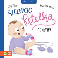 Szczepcio Pętelka odkrywa. Szczepcio Pętelka. Autor: Supeł Barbara. SmakLiter.pl Okładka książki Szczepcio Pętelka odkrywa. Szczepcio Pętelka