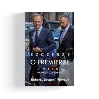 Okładka książki Szczerze o premierze. Online. Prawda czy fałsz?