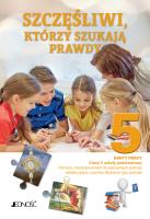 Szczęśliwi, którzy szukają prawdy Karty pracy Klasa V SP Pomoce z dostosowaniem do specjalnych potrzeb edukacyjnych uczniów Wybrane typy potrzeb. Autor: OPRACOWANIE ZBOROWE. SmakLiter.pl Okładka książki Szczęśliwi, którzy szukają prawdy Karty pracy Klasa V SP Pomoce z dostosowaniem do specjalnych potrzeb edukacyjnych uczniów Wybrane typy potrzeb