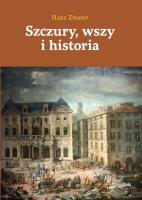 Szczury, wszy i historia. Autor: Hans Zinser, Edyta Izabela Rudolf. SmakLiter.pl Okładka książki Szczury, wszy i historia