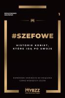 #Szefowe. Autor: Opracowanie zbiorowe. SmakLiter.pl Okładka książki #Szefowe