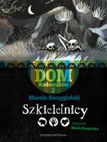 Szkieletnicy. Autor: Marcin Szczygielski. SmakLiter.pl Okładka książki Szkieletnicy