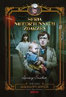 Szkodliwy szpital. Seria niefortunnych zdarzeń. Tom 8. Seria niefortunnych zdarzeń. Autor: Snicket Lemony. SmakLiter.pl Okładka książki Szkodliwy szpital. Seria niefortunnych zdarzeń. Tom 8. Seria niefortunnych zdarzeń