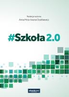 # Szkoła 2.0. Autor: Anna Mróz, Iwona Ocetkiewicz. SmakLiter.pl Okładka książki # Szkoła 2.0