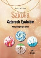 Szkoła Czterech Żywiołów. Naszyjniki przeznaczenia. Autor: Pałka Małgorzata. SmakLiter.pl Okładka książki Szkoła Czterech Żywiołów. Naszyjniki przeznaczenia