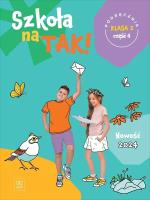 Szkoła na tak podręcznik dla klasa 2 część 4 szkoła podstawowa. Autor: Kręcisz Danuta. SmakLiter.pl Okładka książki Szkoła na tak podręcznik dla klasa 2 część 4 szkoła podstawowa