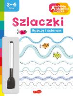 Szlaczki. Akademia mądrego dziecka. Rysuję i ścieram. Autor: Opracowanie zbiorowe. SmakLiter.pl Okładka książki Szlaczki. Akademia mądrego dziecka. Rysuję i ścieram