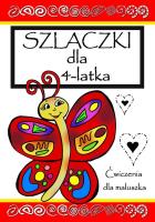 Szlaczki dla 4- latka. Autor: Wileńska Agnieszka. SmakLiter.pl Okładka książki Szlaczki dla 4- latka