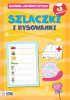 Szlaczki i rysowanki. Ćwiczenia grafomotoryczne. Autor: Sysan Maria. SmakLiter.pl Okładka książki Szlaczki i rysowanki. Ćwiczenia grafomotoryczne