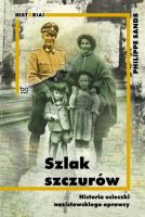 Szlak szczurów. Autor: Sands Philippe. SmakLiter.pl Okładka książki Szlak szczurów