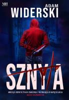 Sznyta. Autor: ADAM WIDERSKI. SmakLiter.pl Okładka książki Sznyta