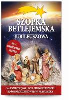 Szopka Betlejemska Jubileuszowa. Autor: Jarosław Zych. SmakLiter.pl Okładka książki Szopka Betlejemska Jubileuszowa