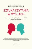Sztuka czytania w myślach. Autor: Henrik Fexeus, Maciej Muszalski. SmakLiter.pl Okładka książki Sztuka czytania w myślach