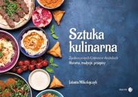 Sztuka kulinarna Zjednoczonych Emiratów Arabskich. Autor: Mikołajczyk Jolanta. SmakLiter.pl Okładka książki Sztuka kulinarna Zjednoczonych Emiratów Arabskich
