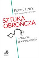 Sztuka obrończa. Poradnik dla adwokatów. Autor: Richard Harris. SmakLiter.pl Okładka książki Sztuka obrończa. Poradnik dla adwokatów