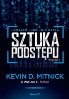 Sztuka podstępu. Łamałem ludzi, nie hasła w.2. Autor:   Praca zbiorowa. SmakLiter.pl Okładka książki Sztuka podstępu. Łamałem ludzi, nie hasła w.2