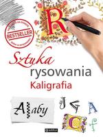 Okładka książki Sztuka rysowania. Kaligrafia