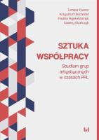 Sztuka współpracy. Autor: Ferenc Tomasz, Olechnicki Krzysztof, Paulina Rojek-Adamek, Stańczyk Xawery. SmakLiter.pl Okładka książki Sztuka współpracy