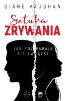 Sztuka zrywania. Autor: Vaughan Diane. SmakLiter.pl Okładka książki Sztuka zrywania