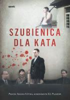 Szubienica dla kata. Autor:   Praca zbiorowa. SmakLiter.pl Okładka książki Szubienica dla kata